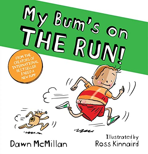 My Bum is on the Run (The New Bum Series) von Scholastic